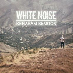 White Noise – Kenaram Bemoon